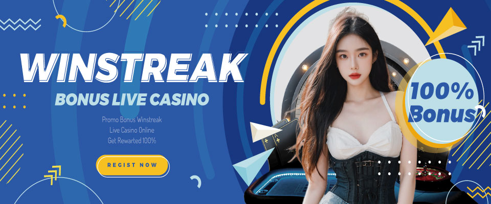 PROMO BONUS CASINO WINSTREAK 100%